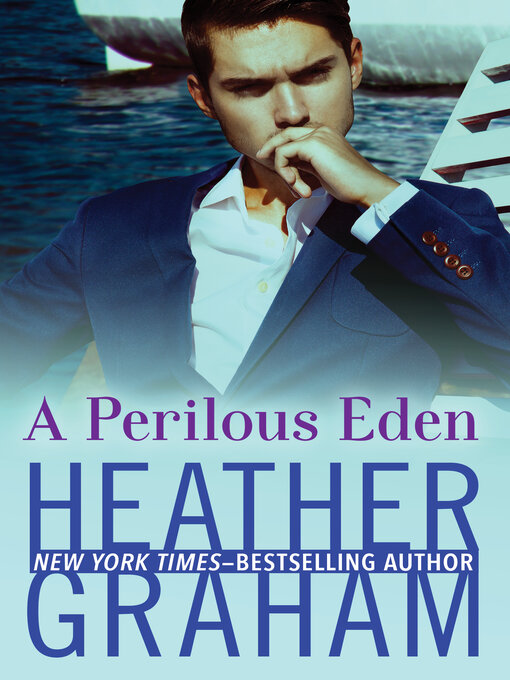 Title details for A Perilous Eden by Heather Graham - Wait list
